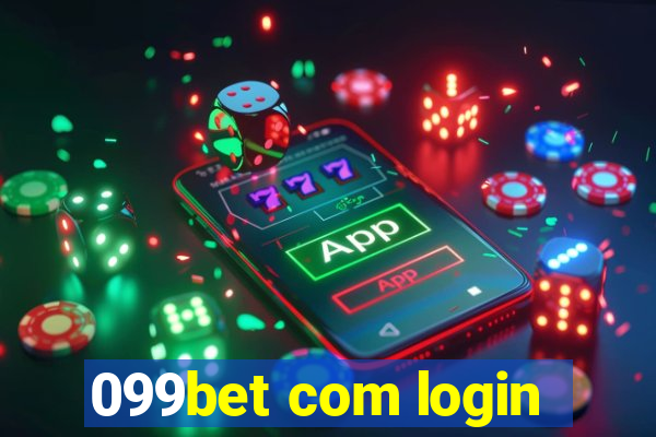 099bet com login